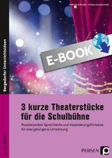 3 kurze Theaterst&uuml;cke f&uuml;r die Schulb&uuml;hne - Hristina Kuzmanovska, Matthias Schr&ouml;der