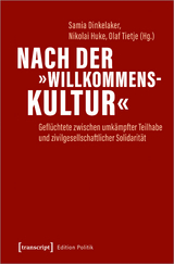 Nach der &raquo;Willkommenskultur&laquo; - 