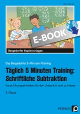 T&auml;glich 5 Minuten Training: Schriftl. Subtraktion - Karin Hohmann