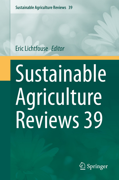 Sustainable Agriculture Reviews 39 - 