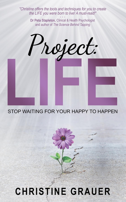 Project: LIFE - Christine Grauer
