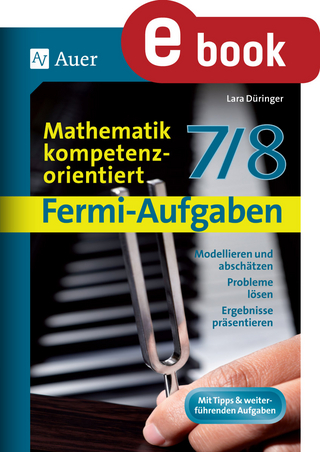 Fermi-Aufgaben - Mathematik kompetenzorientiert 78