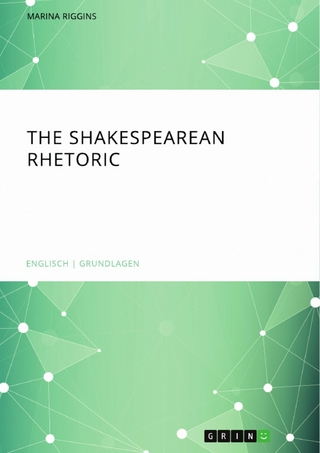 The Shakespearean Rhetoric