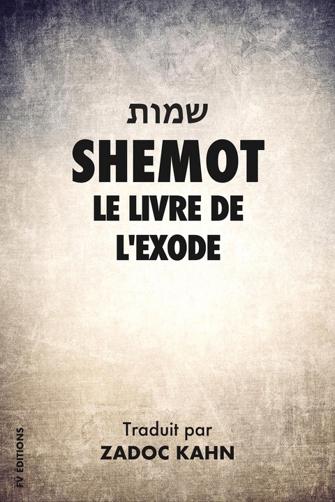 Shemot - Zadoc Kahn