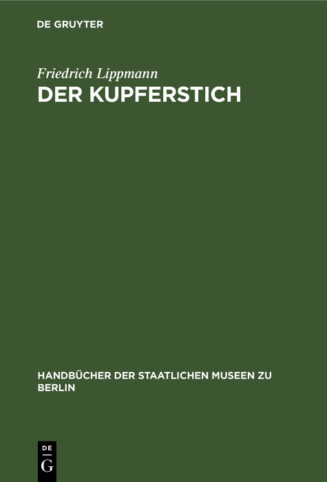 Der Kupferstich - Friedrich Lippmann