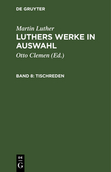 Tischreden - Martin Luther