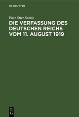 Die Verfassung des Deutschen Reichs vom 11. August 1919 - Fritz Stier-Somlo