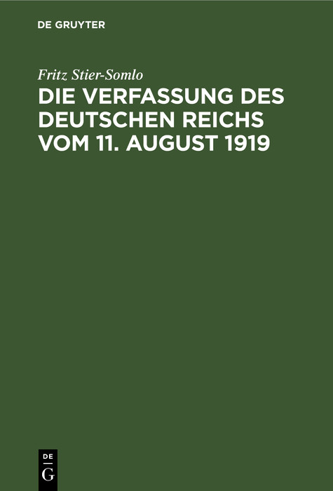 Die Verfassung des Deutschen Reichs vom 11. August 1919 - Fritz Stier-Somlo