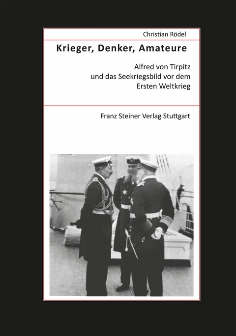 Krieger, Denker, Amateure -  Christian R&ouml;del