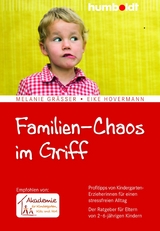 Familien-Chaos im Griff - Melanie Gr&auml;&szlig;er, Eike Hovermann