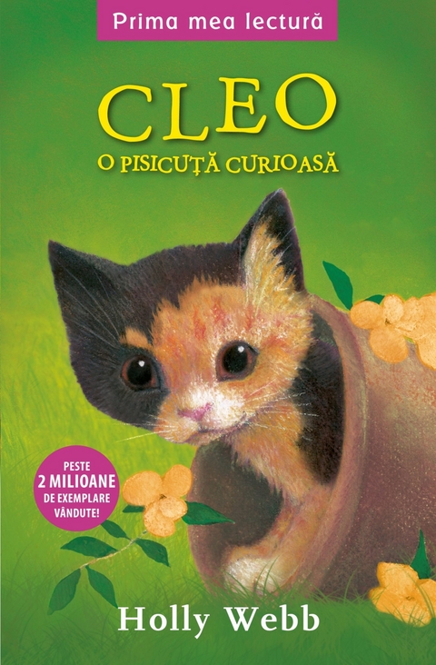 Cleo, o pisicuta curioasa -  Holly Webb