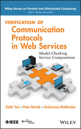 Verification of Communication Protocols in Web Services - Kazi Sakib, Zahir Tari, Peter Bertok