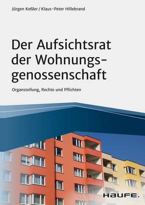 Der Aufsichtsrat der Wohnungsgenossenschaft - J&uuml;rgen Ke&szlig;ler, Klaus-Peter Hillebrand
