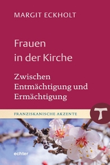 Frauen in der Kirche - Margit Eckholt