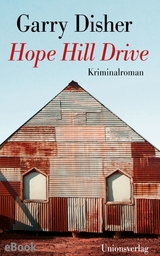 Hope Hill Drive -  Garry Disher