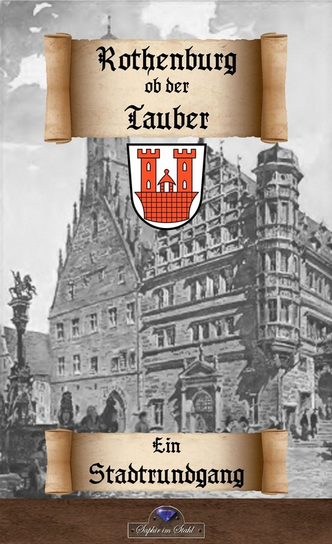 Rothenburg ob der Tauber - Erik Schreiber