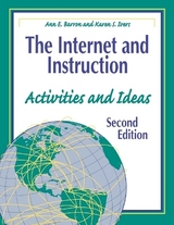 The Internet and Instruction - Barron, Ann E.; Ivers, Karen S.