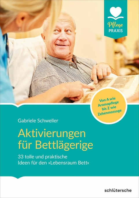 Aktivierungen f&uuml;r Bettl&auml;gerige - Gabriele Schweller