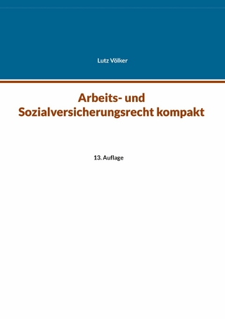 Arbeits- und Sozialversicherungsrecht kompakt