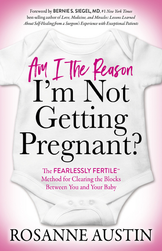 Am I the Reason I'm Not Getting Pregnant?