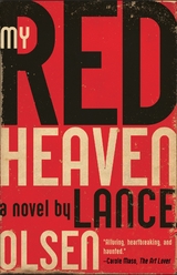 My Red Heaven - Lance Olsen