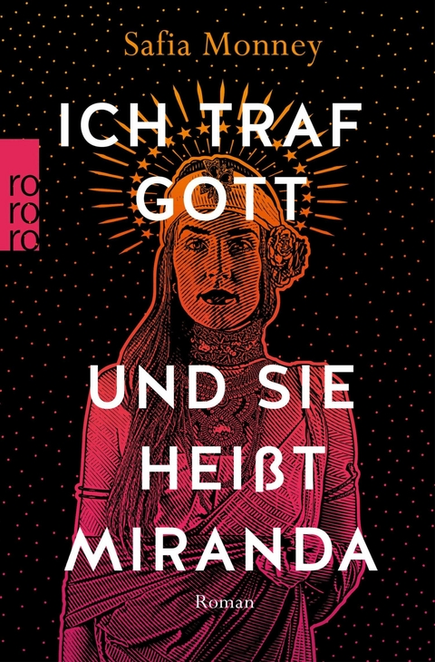 Ich traf Gott und Sie hei&szlig;t Miranda - Safia Monney