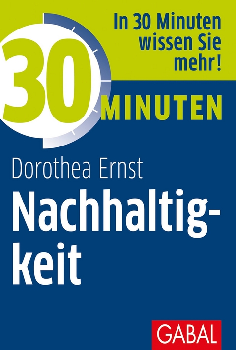 30 Minuten Nachhaltigkeit - Dorothea Ernst