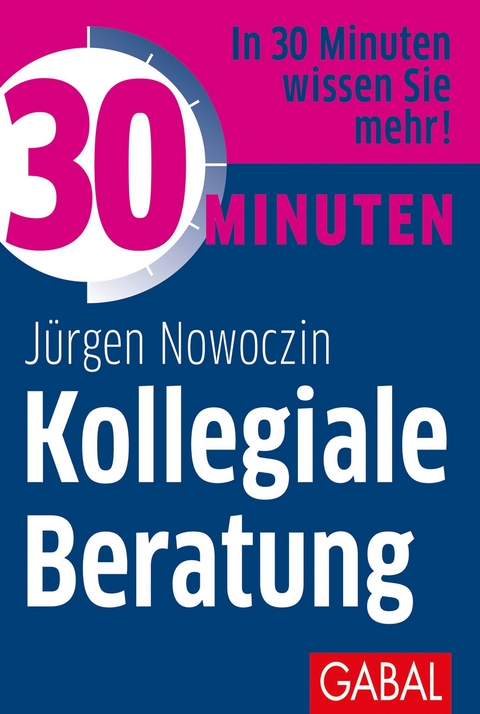 30 Minuten Kollegiale Beratung - Jürgen Nowoczin