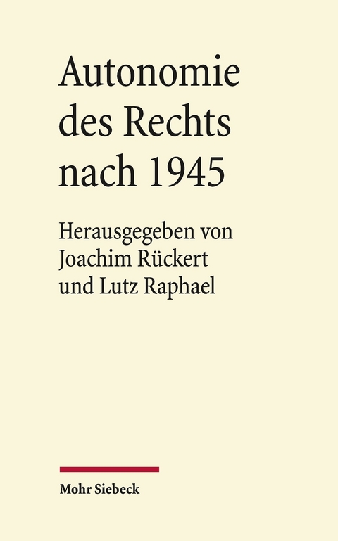 Autonomie des Rechts nach 1945 - 