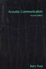 Acoustic Communication, 2nd Edition - Truax, Barry
