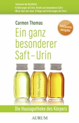 Ein ganz besonderer Saft - Urin -  Carmen Thomas