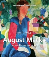 August Macke und Kunstwerke -  Walter Cohen,  August Macke
