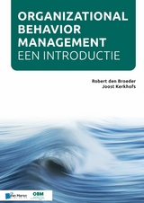Organizational Behavior Management - Een introductie (OBM) - Joost Kerkhofs, Robert den Broeder