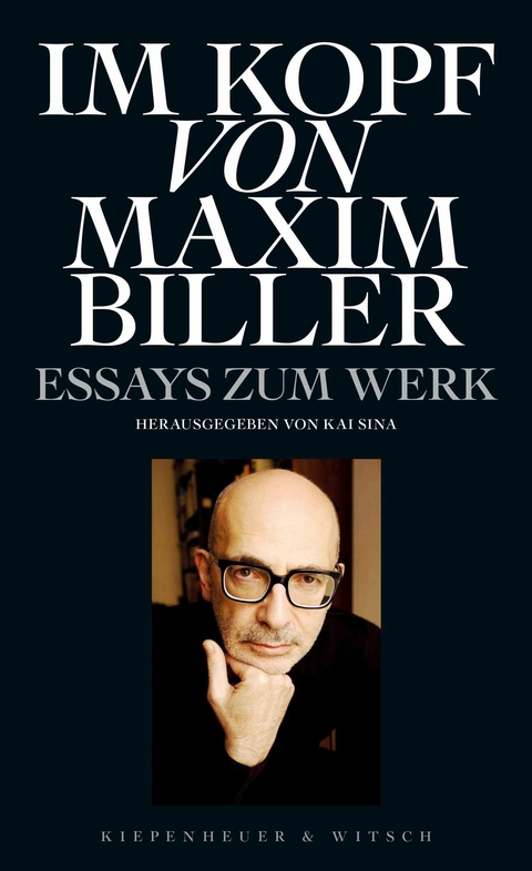 Im Kopf von Maxim Biller - 
