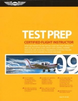 Certified Flight Instructor Test Prep 2009 - Federal Aviation Administration
