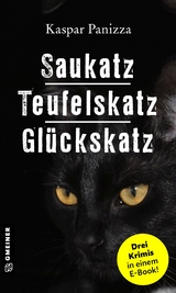 Saukatz - Teufelskatz - Gl&uuml;ckskatz - Kaspar Panizza