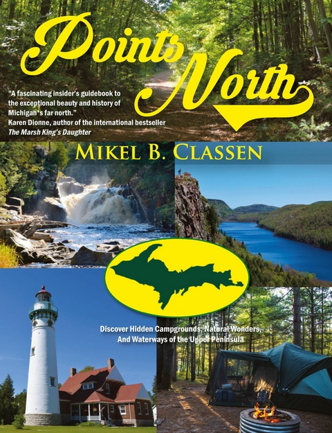 Points North - Mikel B. Classen