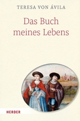 Das Buch meines Lebens -  Teresa von &Aacute;vila