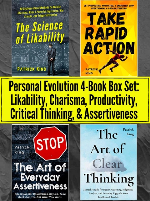 Personal Evolution 4-Book Box Set: Likability, Charisma, Productivity, Critical Thinking, & Assertiveness - Patrick King