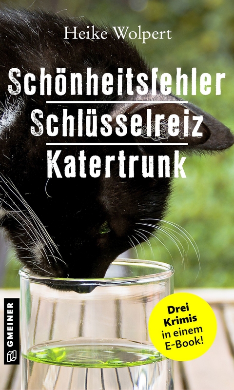 Sch&ouml;nheitsfehler - Schl&uuml;sselreiz - Katertrunk - Heike Wolpert