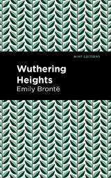 Wuthering Heights - Emily Bront&euml;