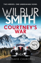 Courtney's War - Wilbur Smith, David Churchill