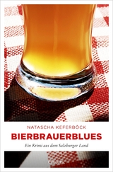 Bierbrauerblues - Natascha Keferb&ouml;ck