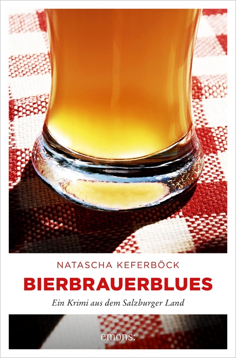Bierbrauerblues - Natascha Keferb&ouml;ck