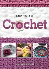 Learn to Crochet - Clare Davies