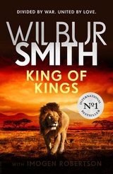 King of Kings - Wilbur Smith, Imogen Robertson