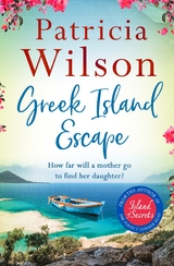 Greek Island Escape - Patricia Wilson