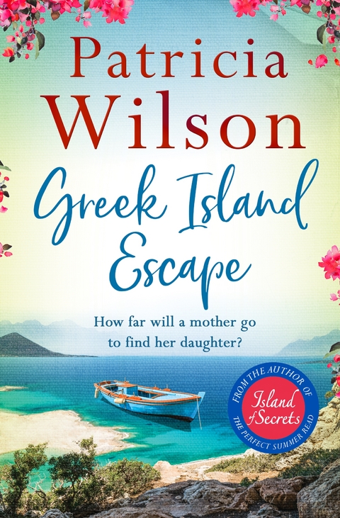 Greek Island Escape - Patricia Wilson