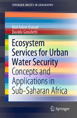 Ecosystem Services for Urban Water Security - Blal Adem Esmail, Davide Geneletti