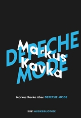 Markus Kavka &uuml;ber Depeche Mode - Markus Kavka